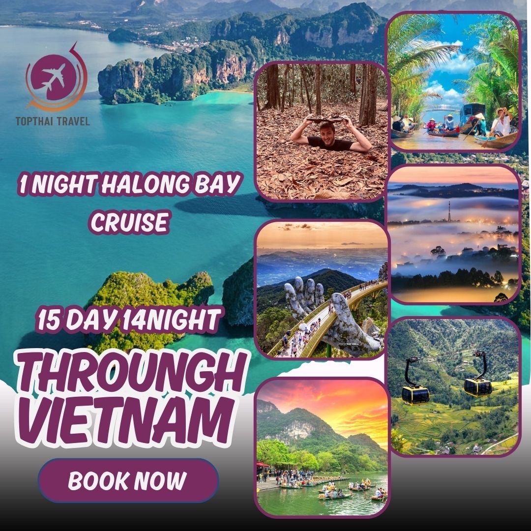 Vietnam Grand Tour 15 Days / 14 Nights